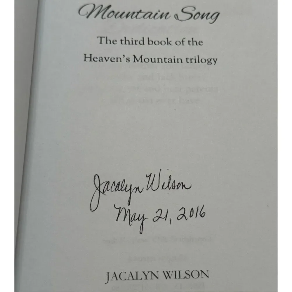 MOUNTAIN SONG: THE THIRD BOOK OF THE HEAVEN'S MOUNTAIN By Jacalyn Wilson -Signed